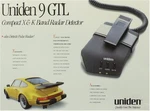 Uniden 9 Gtl Compact X & K Band Radar Detector Used. Price: $39.97.