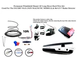 Permanent Mount + 10' Long Hard Wire Escort Max (non-magnetic Model) & Bel GT-7 New. Price: $17.00.
