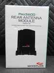 Whistler PRO-3600 Rear Antenna Module SWRA-36 New. Price: $99.95.