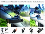 1 New Designed Permanent Windshield Mount For The Valentine Gen Radar Detector. Price: $28.50.